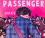 Holes - Passenger