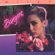 Bangerz - Miley Cyrus