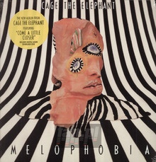 Melophobia - Cage The Elephant