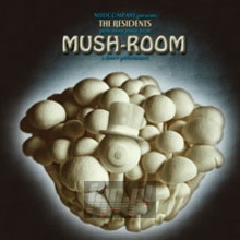 Mush-Room - The Residents