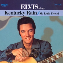 Kentucky Rain - Elvis Presley