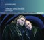 Tristan Und Isolde - R. Wagner