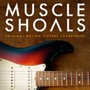 Muscle Shoals - V/A