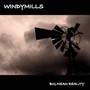 Big Mean Reality - Windymills