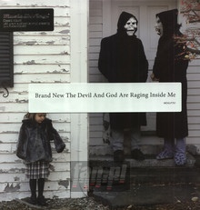 Devil & God Are Raging Inside Me - Brand New