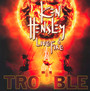 Trouble - Ken Hensley  & Live Fire