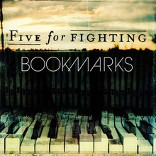 Bookmarks - Five For Fighting