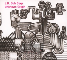Unknown Origin - L.B. Dub Corp.