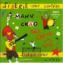 Siberie M'etait Conteee - Manu Chao