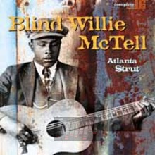 Atlanta Strut - Blind Willie McTell 