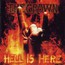 Hell Is Here - The Crown