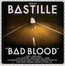 Bad Blood - Bastille