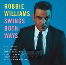 Swings Both Ways - Robbie Williams - powiększ Swings Both Ways - Robbie Williams