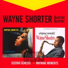 Second Genesis + Wayning Moments - Wayne Shorter  (Quarte / Quintet)