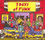 7 Days Of Funk - 7 Days Of Funk 