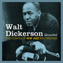 Complete New Jazz Recordings - Walt Dickerson  (Quartet)
