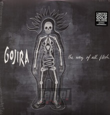 The Way Of All Flesh - Gojira