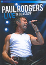 Live From Glasgow - Paul Rodgers
