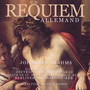 Un Requiem Allemand - J. Brahms
