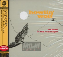 Moanin' In The Moonlight - Howlin' Wolf