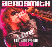Live In Japan 2004 - Aerosmith - bigger Live In Japan 2004 - Aerosmith