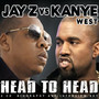 Head To Head - Jay-Z & Kanye West