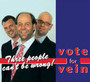 Vote For Vein-Three - Vein