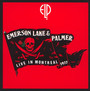 Live In Montreal 1977 - Emerson, Lake & Palmer