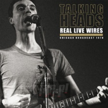 Real Live Wires - Talking Heads