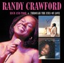 Rich & Poor / Through The Eyes Of Love - Randy Crawford