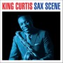 Sax Scene - King Curtis