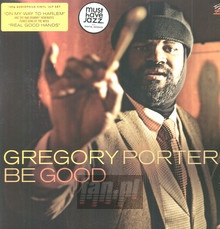 Be Good - Gregory Porter