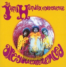 Are You Experienced? - Jimi Hendrix