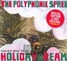 Holidaydream: Sounds Of The Holidays - Polyphonic Spree