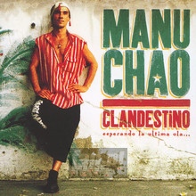 Clandestino - Manu Chao