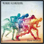 Slow Motion - Robert Schroeder