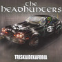 Triskaidekafobia - Headhunters   