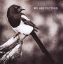One For Sorrow - We Are Fiction