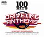 100 Hits - Drivetime Anth - 100 Hits No.1S   