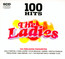 100 Hits - Ladies - 100 Hits No.1S   