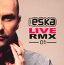 Eska Live RMX 01 - Radio Eska   