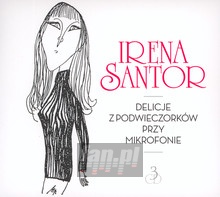 Delicje Z Podwieczorkw Przy Mikrofonie - Irena Santor