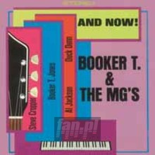 And Now - Booker T Jones . / The MG's