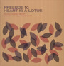 Prelude To Heart Lotus - Michael Garrick