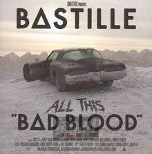 All This Bad Blood - Bastille