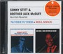 Nuther Fu'ther + Soul Shack - Sonny Stitt  & Brother Jack McDuff