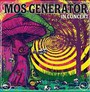 In Concert - Mos Generator