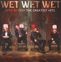 Step By Step The Greatest Hits - Wet Wet Wet