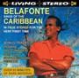 Sings Of The Caribbean In True Stereo - Harry Belafonte