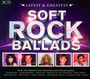 Latest & Greatest Soft Rock Ballads W - Latest & Greatest   